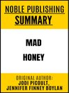 Cover image for Summary of Mad Honey by Jodi Picoult, Jennifer Finney Boylan